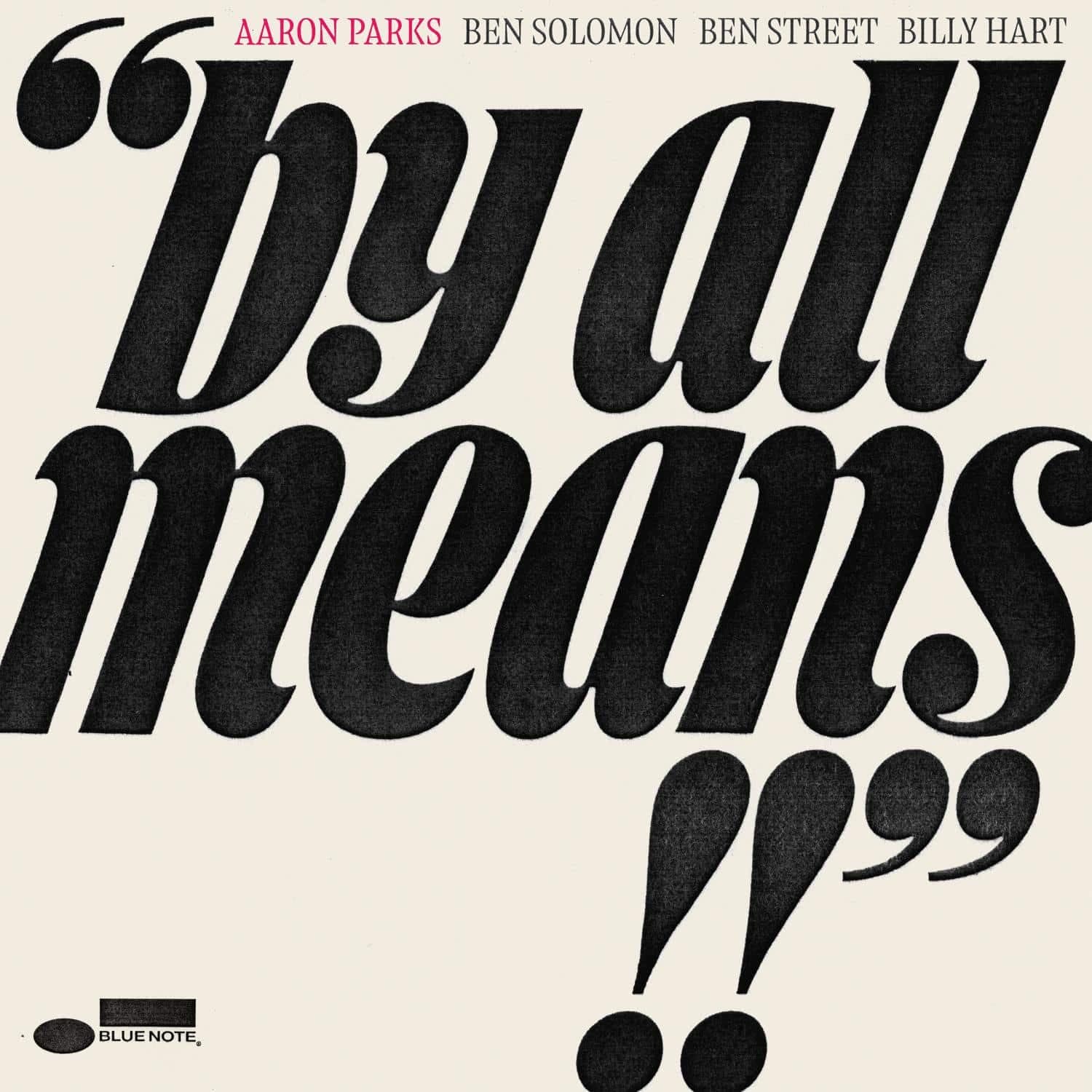 CD Aaron Parks - By All Means!!
