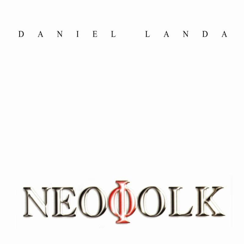CD Daniel Landa - Neofolk 1