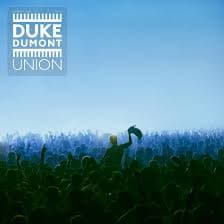Vinyl Duke Dumont - Union (Transparent Vinyl) 1