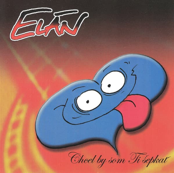 CD Elán - Chcel by som ti šepkať 1