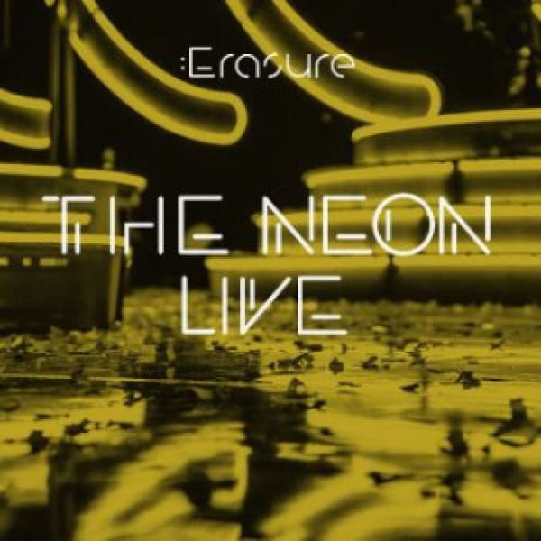 CD Erasure - The Neon Live 1