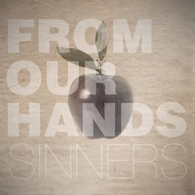 CD From Our Hands - Sinners 1