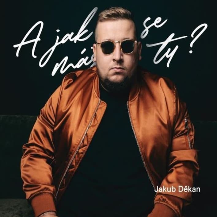 CD Jakub Děkan - A JAK SE MAS TY? 1