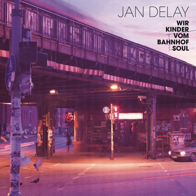 CD Jan Delay - Wir Kinder Vom Bahnhof Soul 1