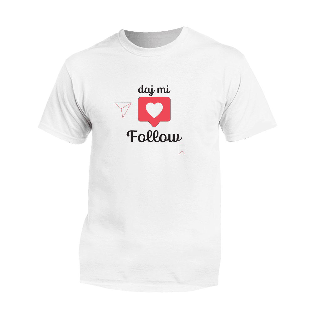 Tričko MATT - Daj mi follow, Unisex,Biela,M 1