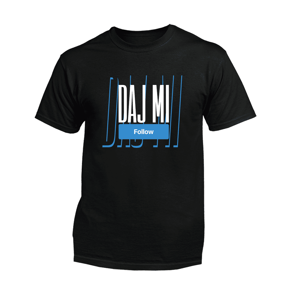 Tričko MATT - Daj mi follow, Unisex,Čierna,S
