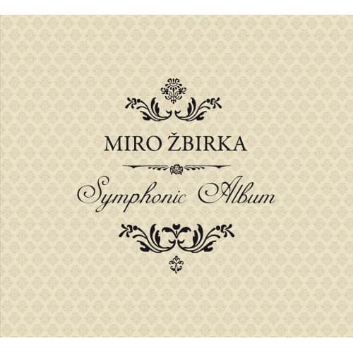 CD Miro Žbirka - Symphonic Album 1