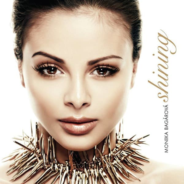 CD Monika Bagárová - Shining 1