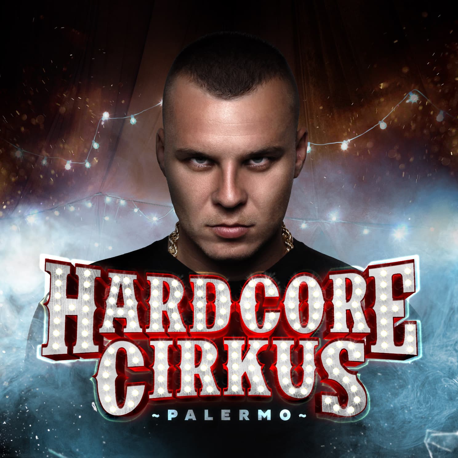 CD Palermo - Hardcore Cirkus 1
