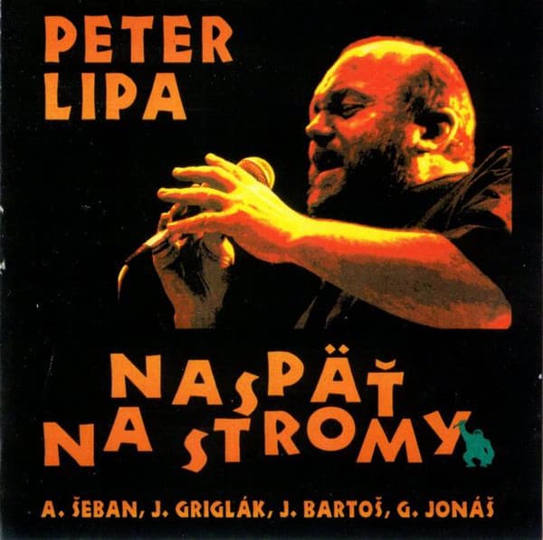 Vinyl Peter Lipa - Naspäť na stromy 1