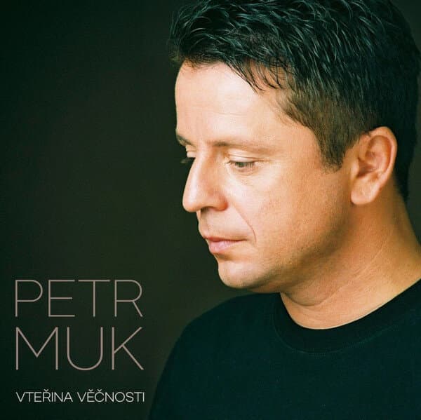 CD Petr Muk - Vteřina Věčnosti 1