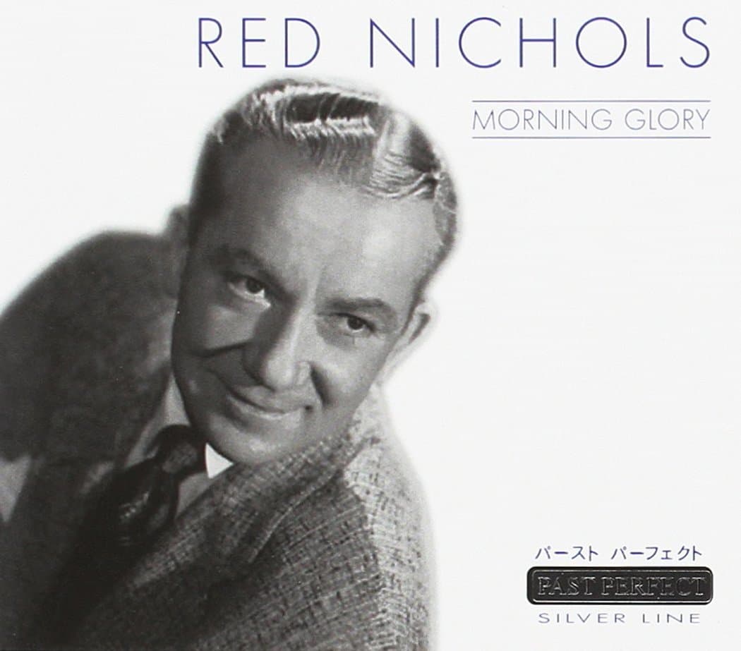 CD Red Nichols - Morning Glory 1
