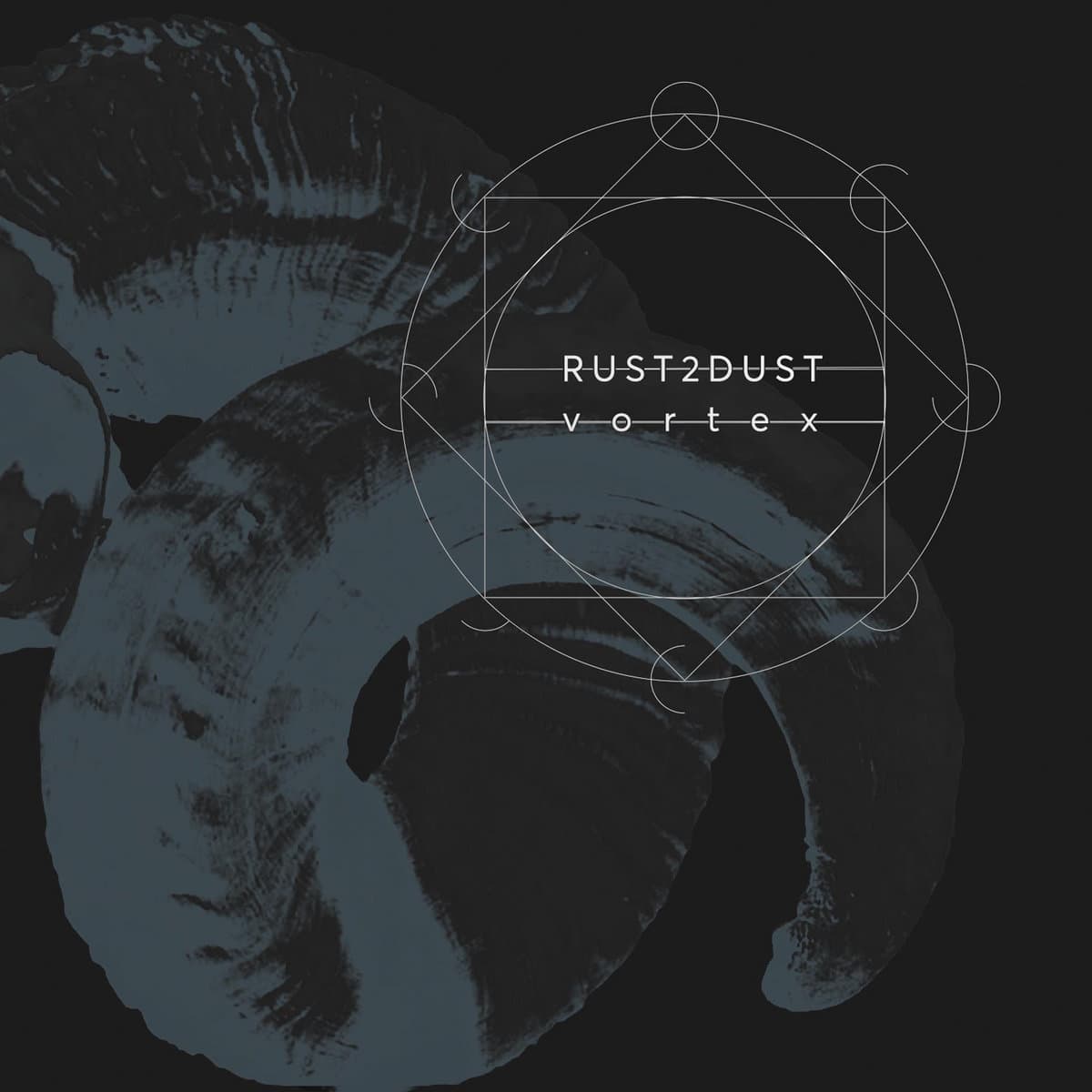 CD Rust 2 Dust - Vortex 1