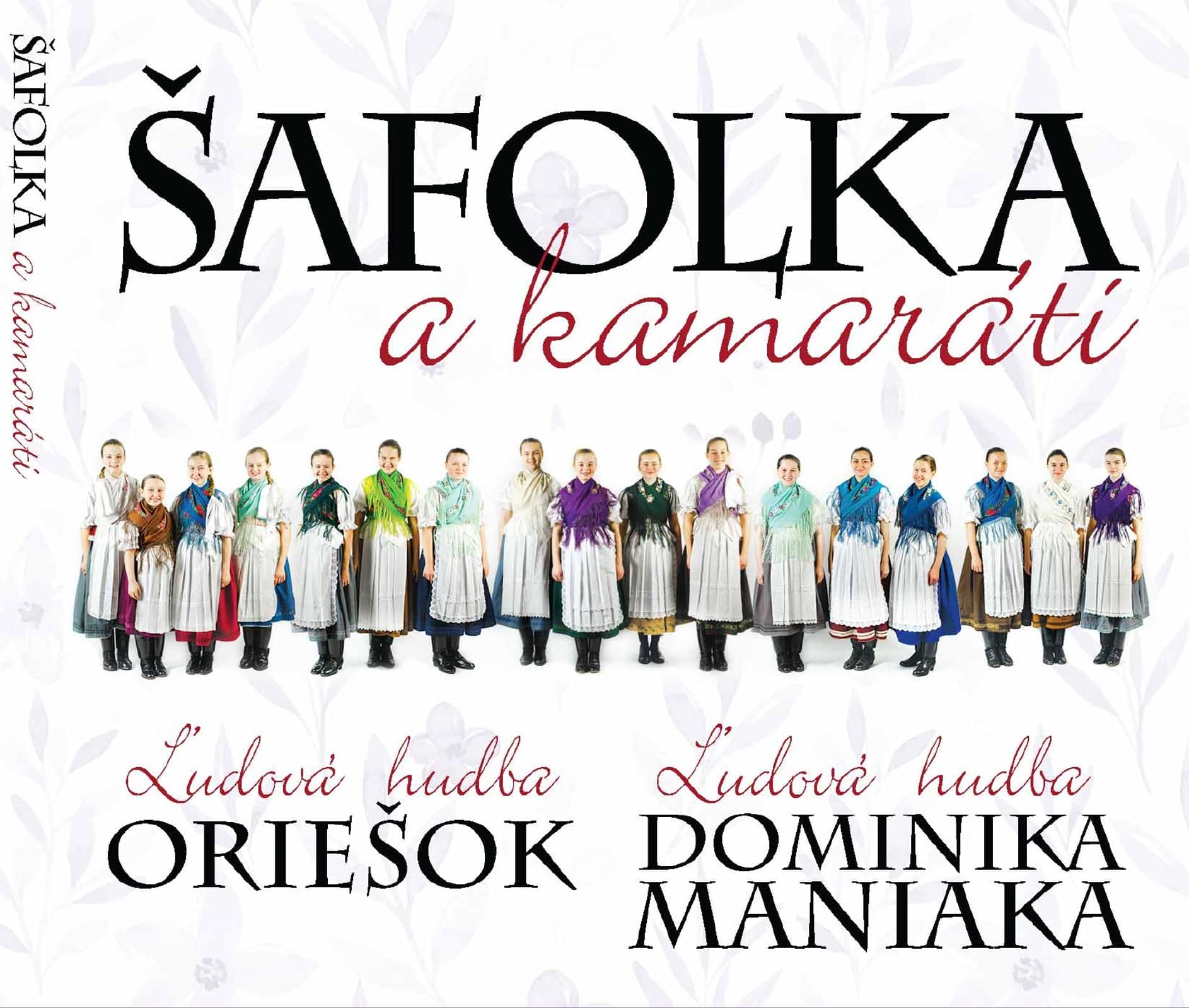 CD Detská spevácka skupina Šafolka - Šafolka a kamaráti 1