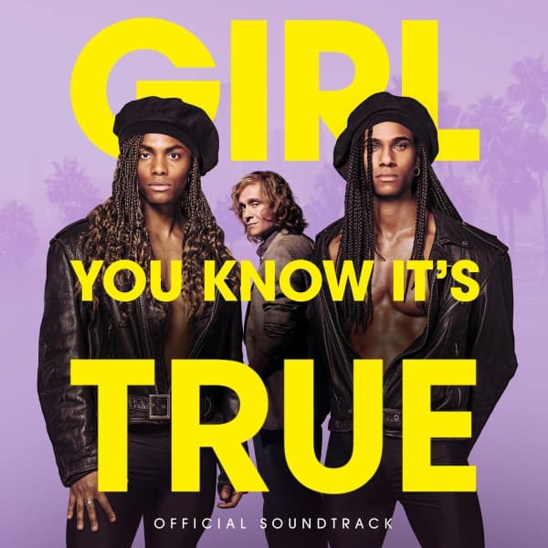 CD Soundtrack - Girl, You Know It's True