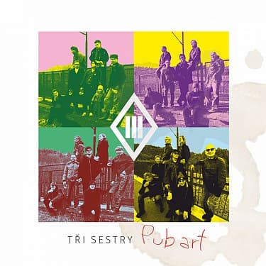 CD Tři Sestry - Pub Art 1