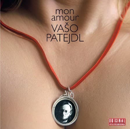 Vinyl Vašo Patejdl - Mon Amour