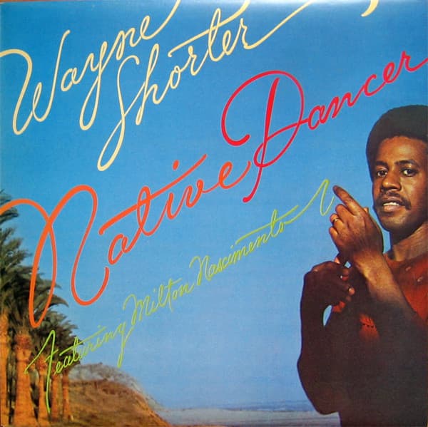 CD Wayne Shorter - Native Dancer 1