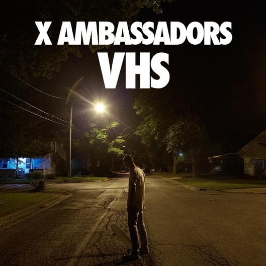 CD X Ambassadors - VHS 1