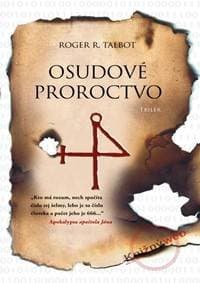 Osudové proroctvo - Talbot Roger R. 1