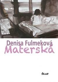 Materská - Fulmeková Denisa 1