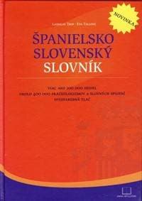 Španielsko-slovenský slovník - Ladislav Trup, Eva Tallová 1