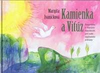 Kamienka a Viťúz - Ivaničková Margita 1