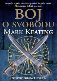Boj o svobodu (příběhy piráta Devlina) - Keating Mark 1