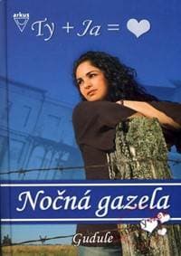 Nočná gazela - Gudule A.
