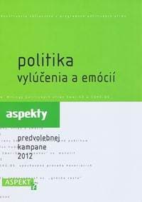 Politika vylúčenia a emócií - autor neuvedený