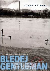 Bledej gentleman - 2. vydání - Kainar Josef 1