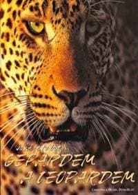 Jaké je to být gepardem a leopardem - Kolektív 1
