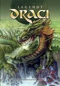 Legendy - Draci - Sbírka fantastických povídek - Kolektív 1