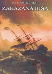 Zakázaná ríša - Jacob Slauerhoff Jan 1
