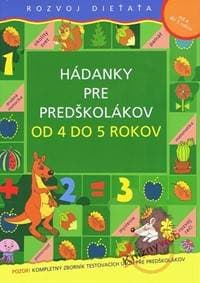 Hádanky pre predškolákov od 4 do 5 rokov - autor neuvedený 1