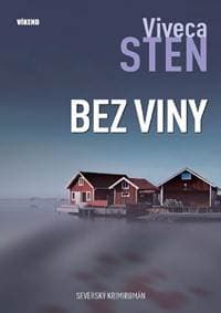 Bez viny - Vraždy na Sandhamnu 3 - Viveca Sten 1