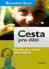 Cesta pro děti - autor neuvedený