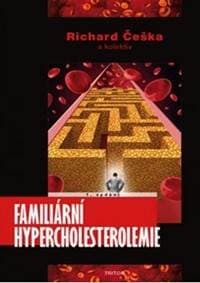 Familiární hypercholesterolemie - Češka Richard