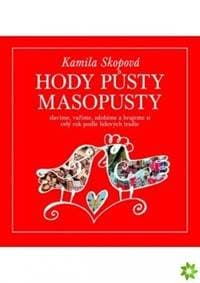 Hody, půsty, masopusty - 2.vydání - Skopová Kamila