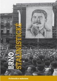 Brno stalinistické - Brummer, Michal Konečný Alexandr 1