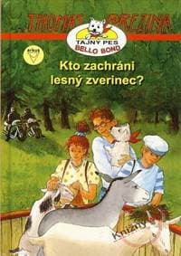 Kto zachráni lesný zverinec? - Brezina Thomas