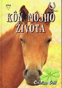 Kôň môjho života (séria Lea a kone) - Christiane Gohl 1