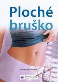 Ploché bruško - Millard Anne-Marie 1