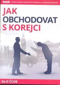 Jak obchodovat s Korejci - Čche So-il 1