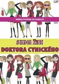 Sedm žen doktora Cynického - Kolektív 1