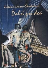 Ďalší psí deň - Viktória Laurent-Škrabalová