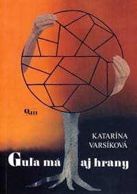 Guľa má aj hrany - Varsíková Katarína 1