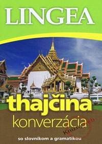 Thajčina – konverzácia so slovníkom a gramatikou - autor neuvedený