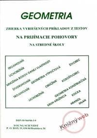 Geometria - zbierka vyriešených príkladov - Olejár, Mgr.Iveta Olejárová RNDr.Marián
