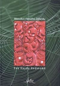 Mozaika z Nového Zélandu - Redmond Hajdu Eva 1